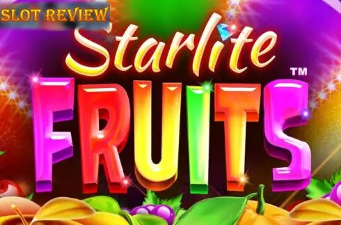 Starlite Fruits - обзор слота